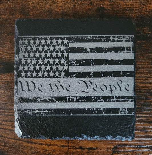 Laser Engraved Slate Coasters - We the People flag design, MAGA